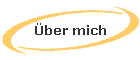 �ber mich
